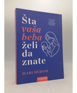 Šta vaša beba želi da znate
