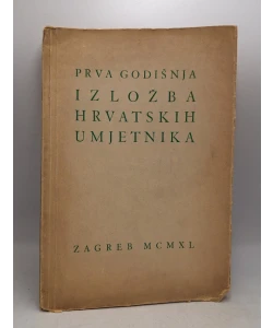 Prva godišnja izložba hrvatskih umjetnika