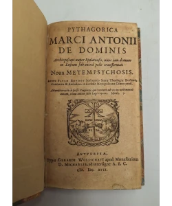 Pythagorica Marci Antonii de Dominis Nova Metempsychosis