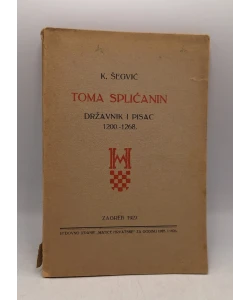 Toma Splićanin državnik i pisac 1200. - 1268.