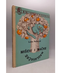 Miševi i mačke naglavačke
