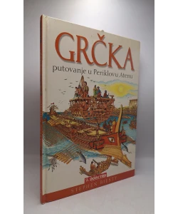 Grčka: putovanje u Periklovu Atenu