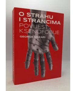 O strahu i strancima - povijest ksenofobije