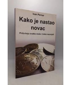 Kako je nastao novac