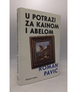 U potrazi za Kainom i Abelom