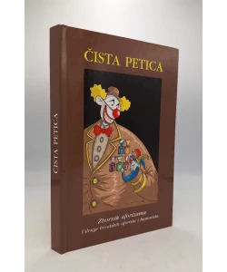 Čista petica: zbornik aforizama Udruge hrvatskih aforista i humorista