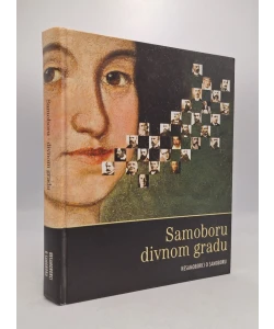 Samoboru divnom gradu