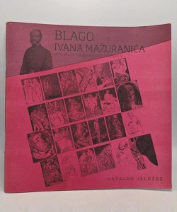 Blago Ivana Mažuranića u Nacionalnoj i sveučilijskoj knjižnici