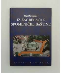 Iz zagrebačke spomeničke baštine