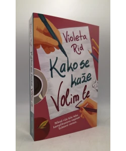 Kako se kaže volim te