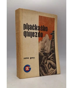 Pljačkaško gnijezdo