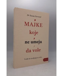 Majke koje ne umeju da vole