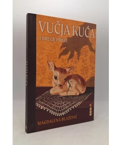 Vučja kuća i druge proze
