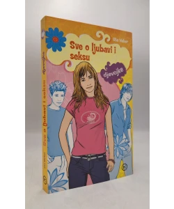 Sve o ljubavi i seksu