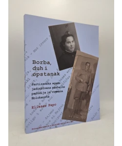 Borba, duh i opstanak