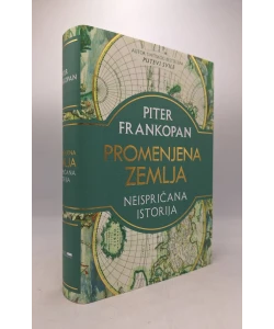 Promenjena Zemlja: neispričana istorija