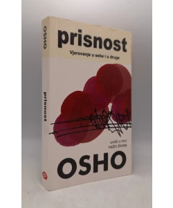 Prisnost - vjerovanje u sebe i druge