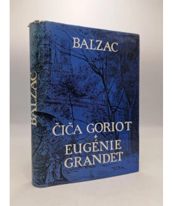 Čiča Goriot / Eugenie Grandet