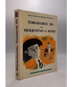 Toreadorov sin/Kraljevstvo u konju