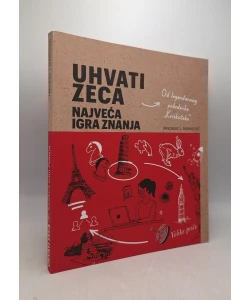 Uhvati zeca - najveća igra znanja