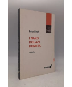 I nako dolazi kometa