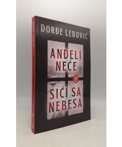 Anđeli neće sići sa nebesa