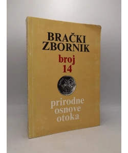 Brački zbornika broj 14: Prirodne osnove otoka