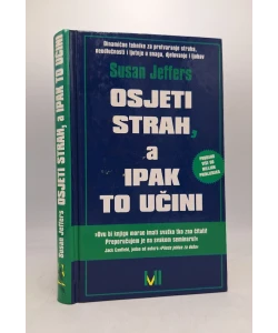 Osjeti strah, a ipak to učini