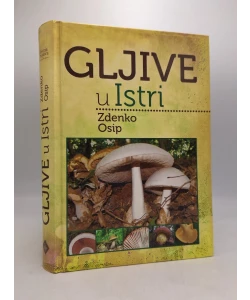 Gljive u Istri