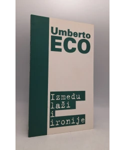 Između laži i ironije