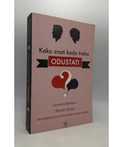 Kako znati kada treba odustati