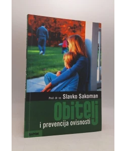 Obitelj i prevencija ovisnosti