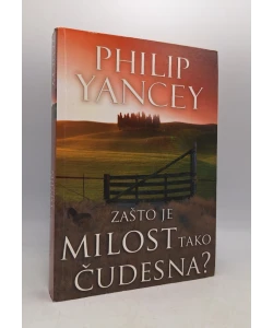 Zašto je milost tako čudesna?