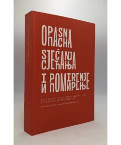 Opasna sjećanja i pomirenje