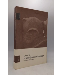 Uvod u prapovijesnu arheologiju
