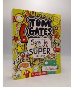 Tom Gates: Sve je super
