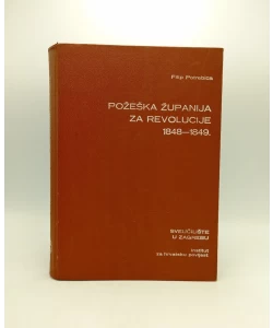 Požeška županija za revolucije 1848. - 1849.