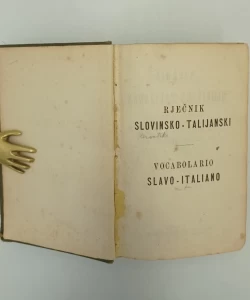 Rječnik slovinsko - talijanski / Vocabolario slavo - italiano