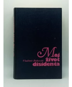 Moj život disidenta