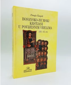 Bosansko-humski krstjani u povijesnim vrelima (13.-15. st.)