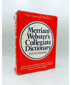 Marriam Webster's Collegiate Dictionary