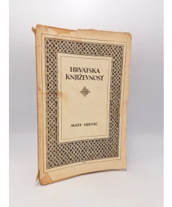 Hrvatska književnost: pregled hrvatskih pisaca i knjiga - sa slikama