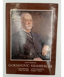Dragutin Gorjanović - Kramberger i Krapinski pračovjek