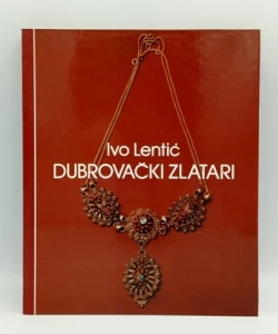 Dubrovački zlatari 1600 - 1900.
