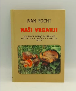 Naši vrganji. Pouzdan vodič za branje vrganja s ključem i tabelom boja