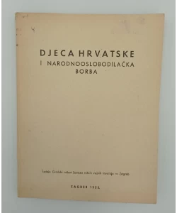 Djeca Hrvatske i Narodno oslobodilačka borba
