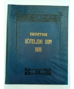 Hrvatski učiteljski dom 1909.