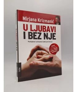 U ljubavi i bez nje