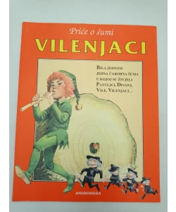 Priče o šumi – Vilenjaci