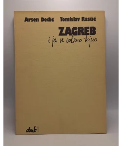 Zagreb i ja se volimo tajno